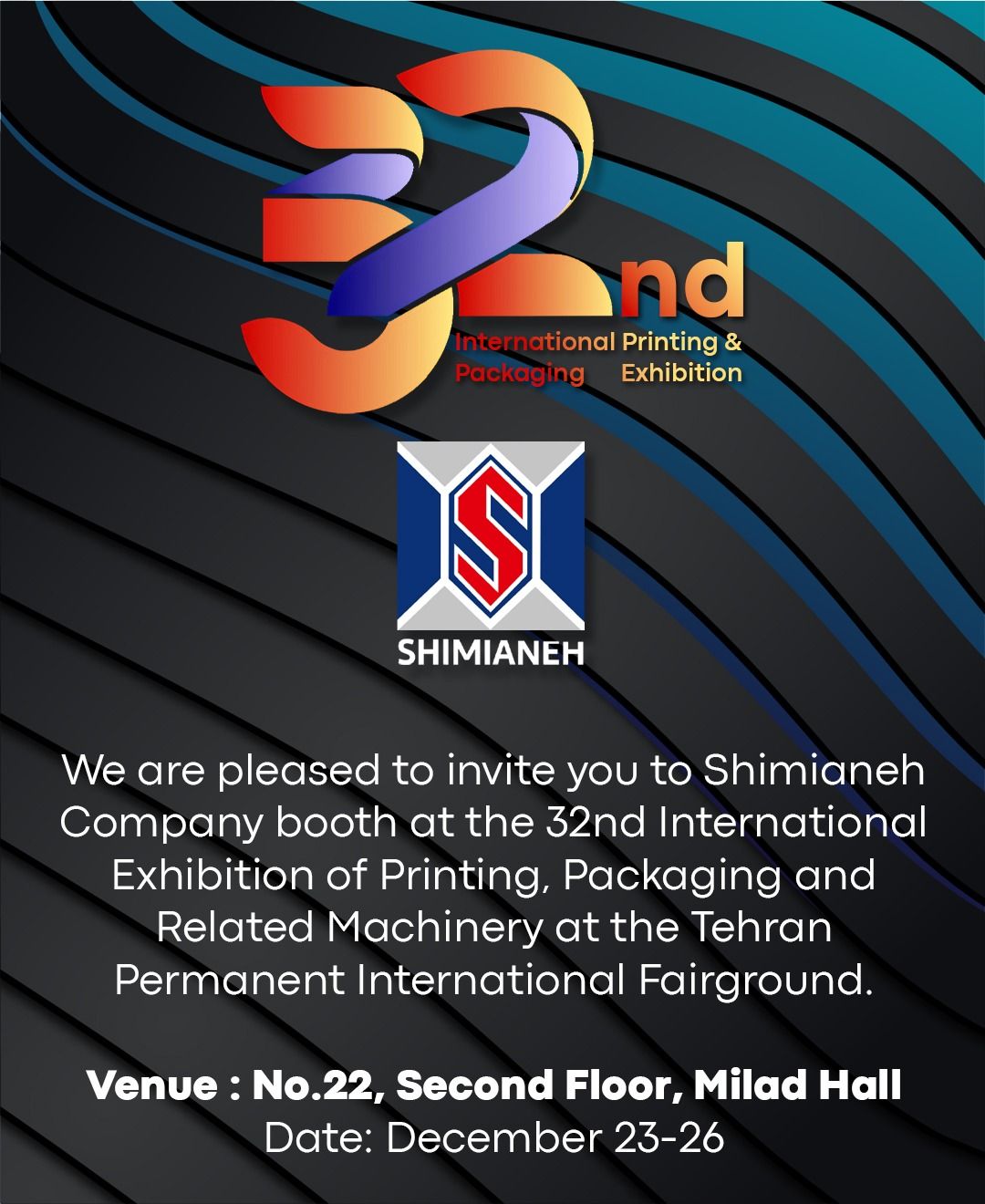32nd International Exhibition of Printing, Packaging and  Related Machinery